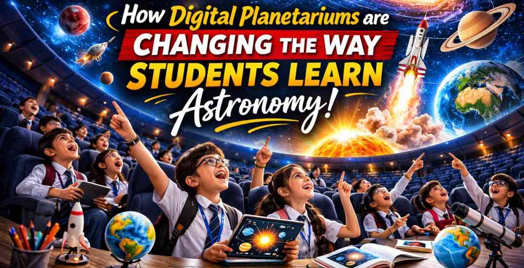 Digital Planetariums for Students