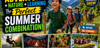 Adventure + Nature + Learning The Perfect Summer Combination