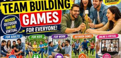75+ Best Team Building Games for Adults, Kids, Work & Online Teams (2026)